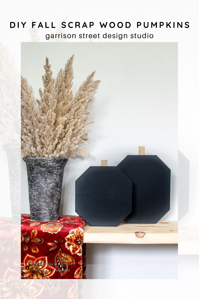 DIY Scrap Wood Pumpkins - Garrison Street Design Studio